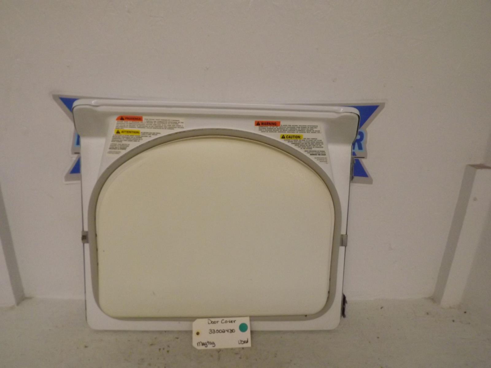 Maytag Dryer 33002430 Door Cover Used Maytag Dryer 33002430 Door Cover Used